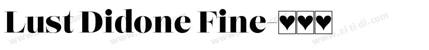 Lust Didone Fine字体转换
